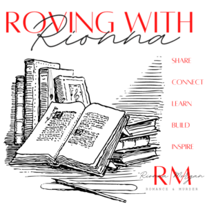 Roving with Rionna